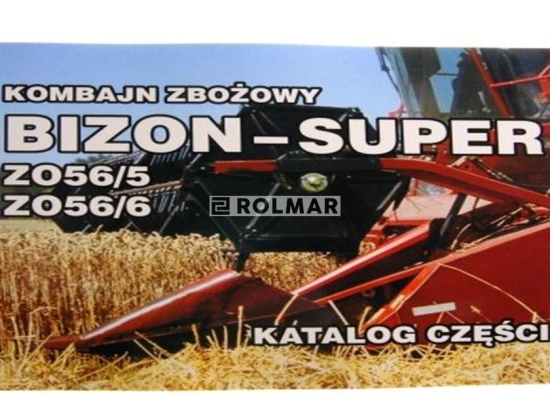 Katalog kombajn zbożowy Bizon- Super Z 56 (ZO56/5 . ZO56/6)